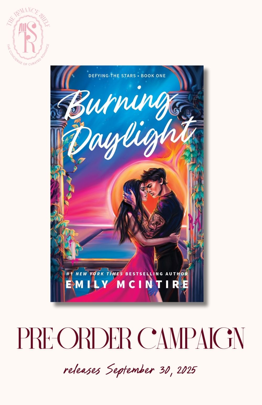 [PRE-ORDER] Burning Daylight (Deluxe Edition) (Defying the Stars, 1)